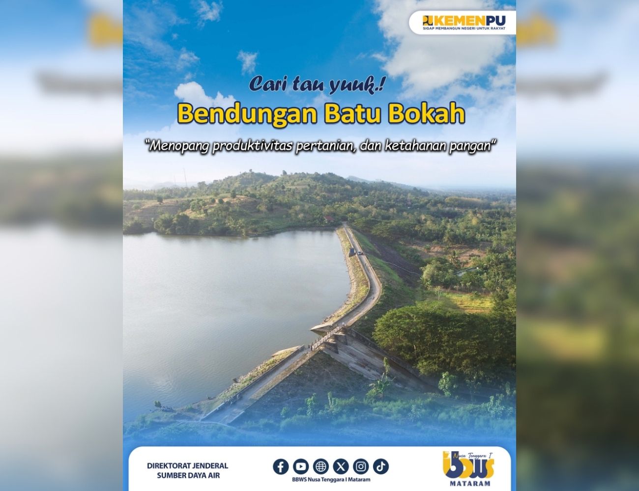 Bendungan Batu Bokah: Penopang Ketahanan Pangan dari Praya Barat 