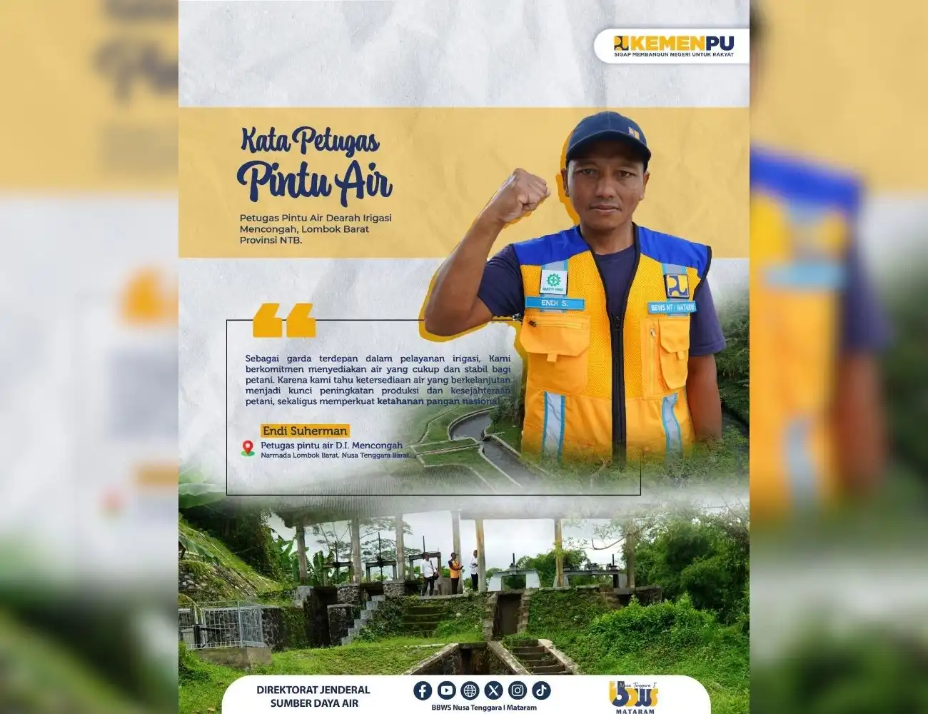 Kata Petugas Pintu Air D.I Mencongah, Kabupaten Lombok Barat