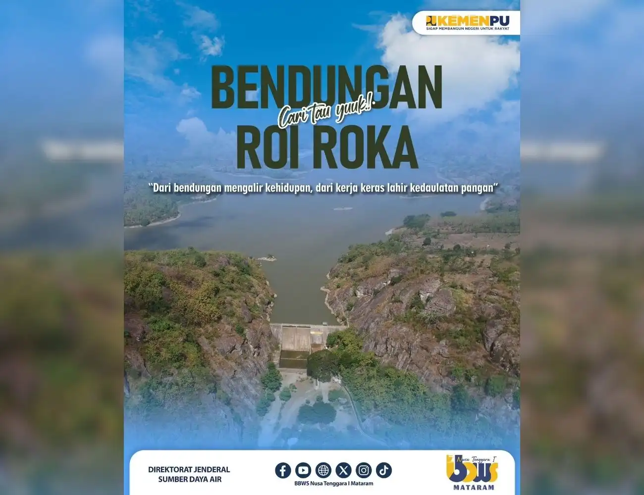 Cari Tau Yuk! Bendungan Roi Roka