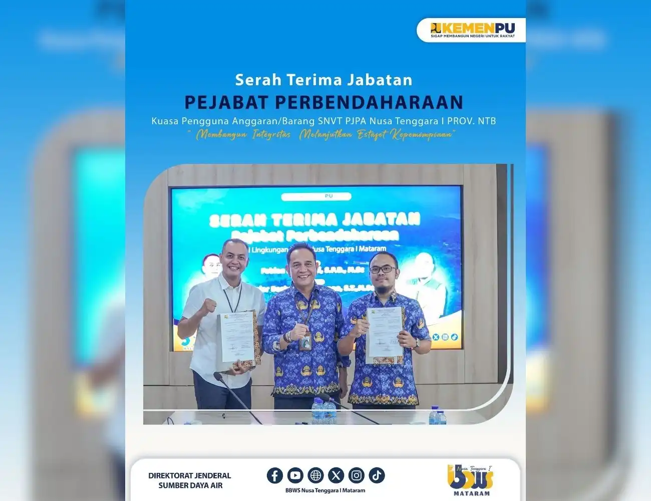 Serah Terima Jabatan Pejabat Perbendaharaan SNVT PJPA Nusa Tenggara I Prov. NTB