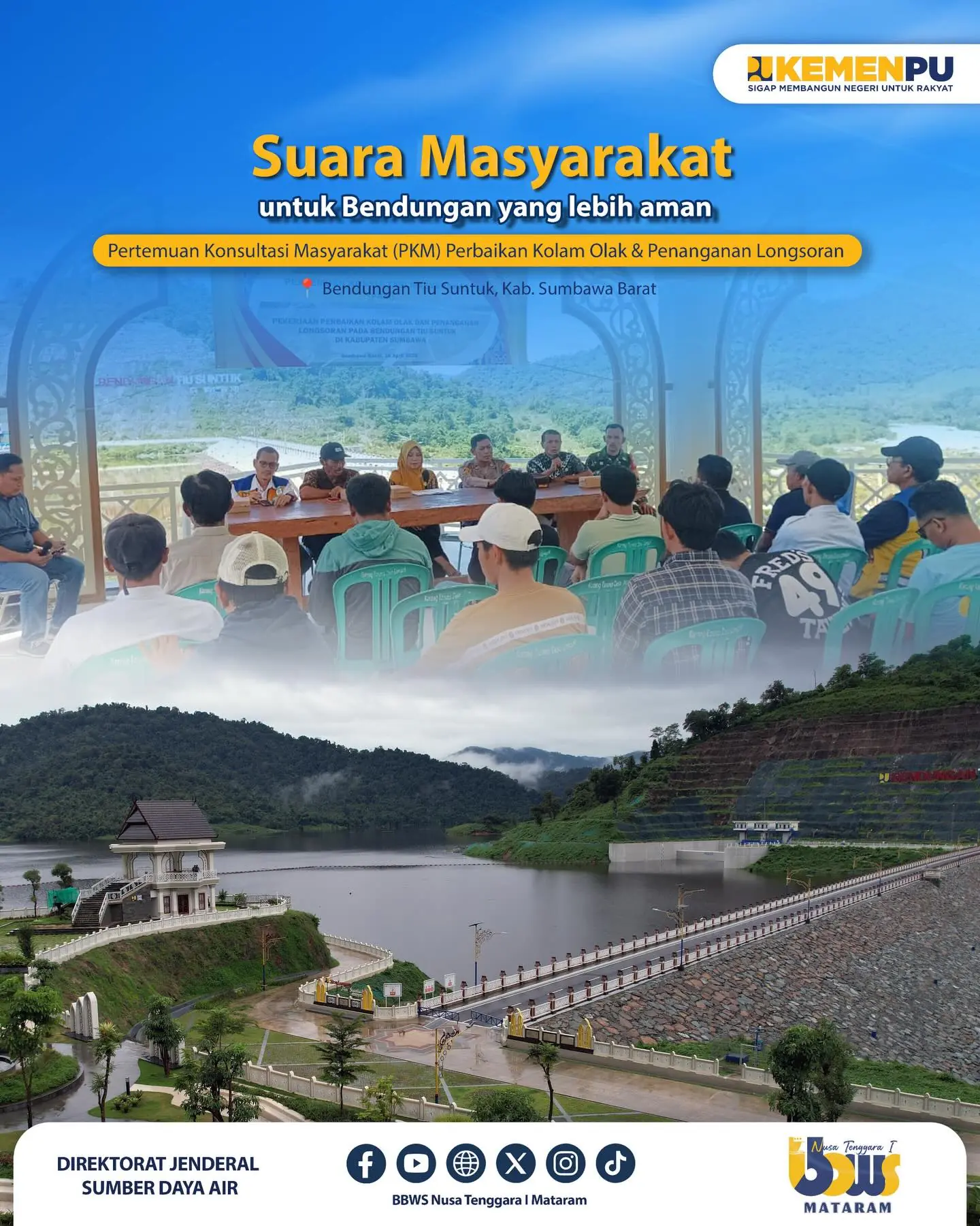 BBWS Nusa Tenggara I Perkuat Partisipasi Masyarakat melalui Pertemuan Konsultasi Masyarakat (PKM) Bendungan Tiu Suntuk