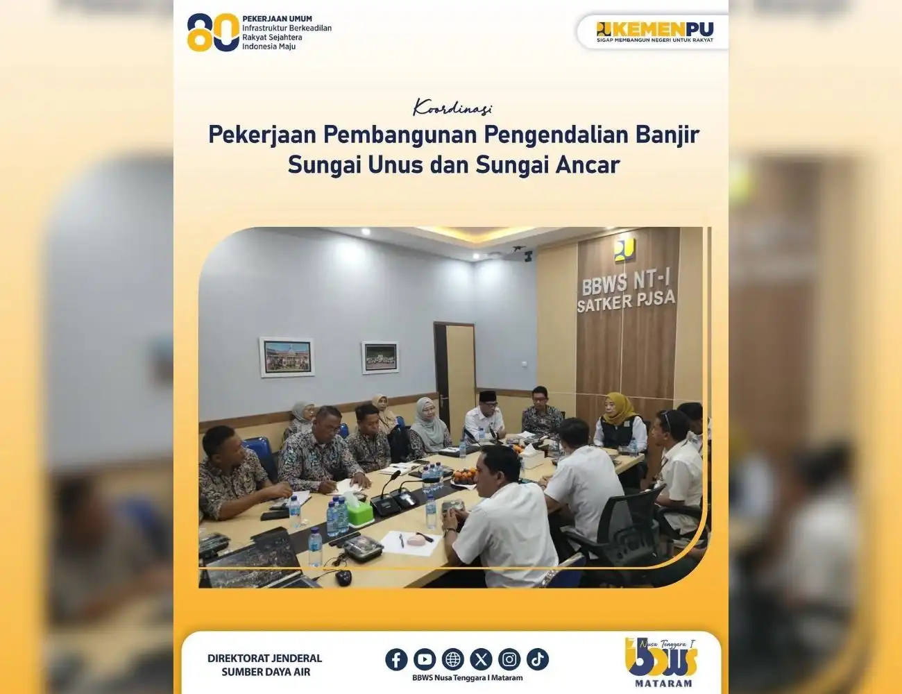 Koordinasi Pekerjaan Pembangunan Pengendalian Banjir Sungai Unus dan Sungai Ancar