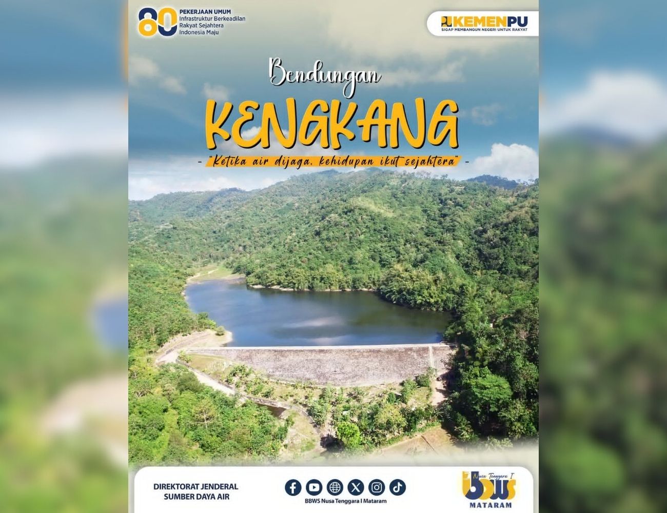 Bendungan Kengkang, "Ketika air dijaga, kehidupan ikut sejahtera"
