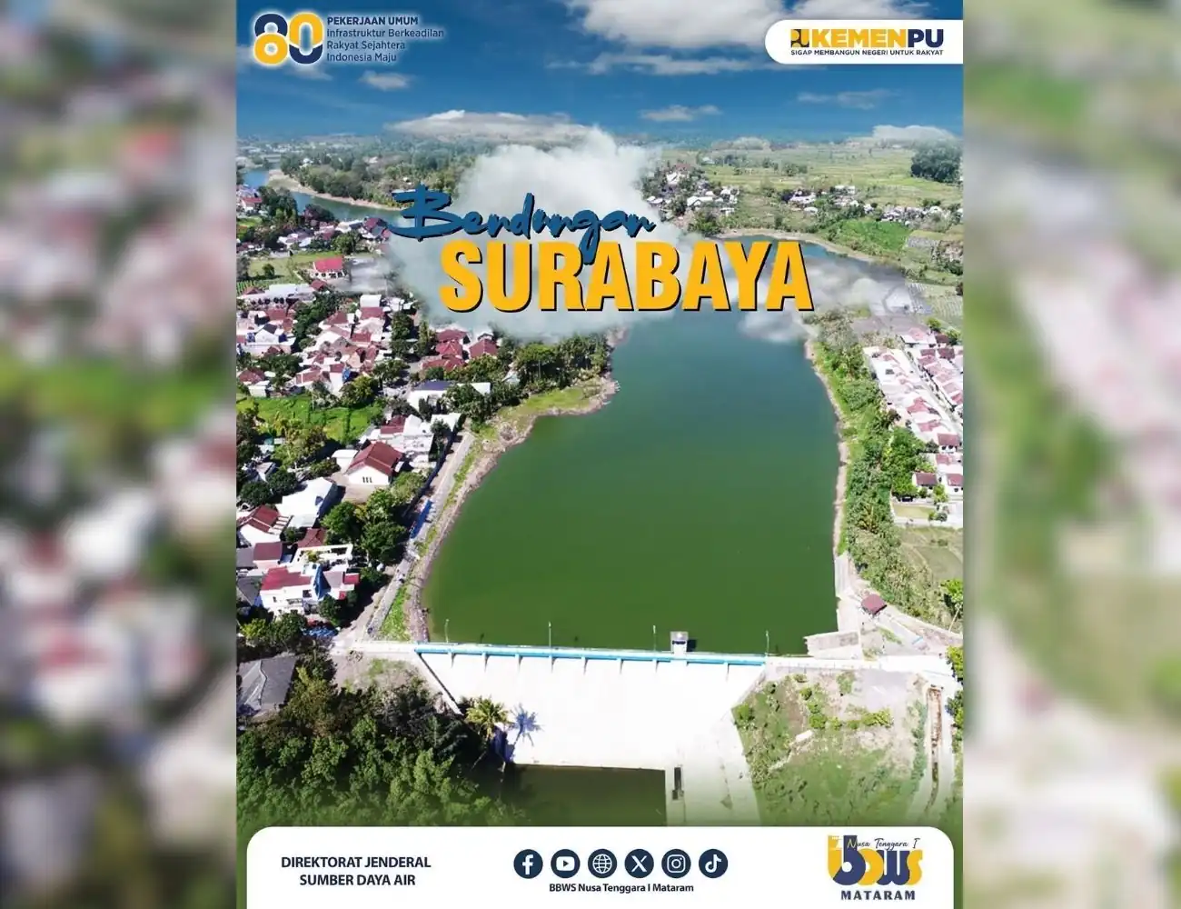 Bendungan Surabaya : Bersama Merawat Sumber Kehidupan