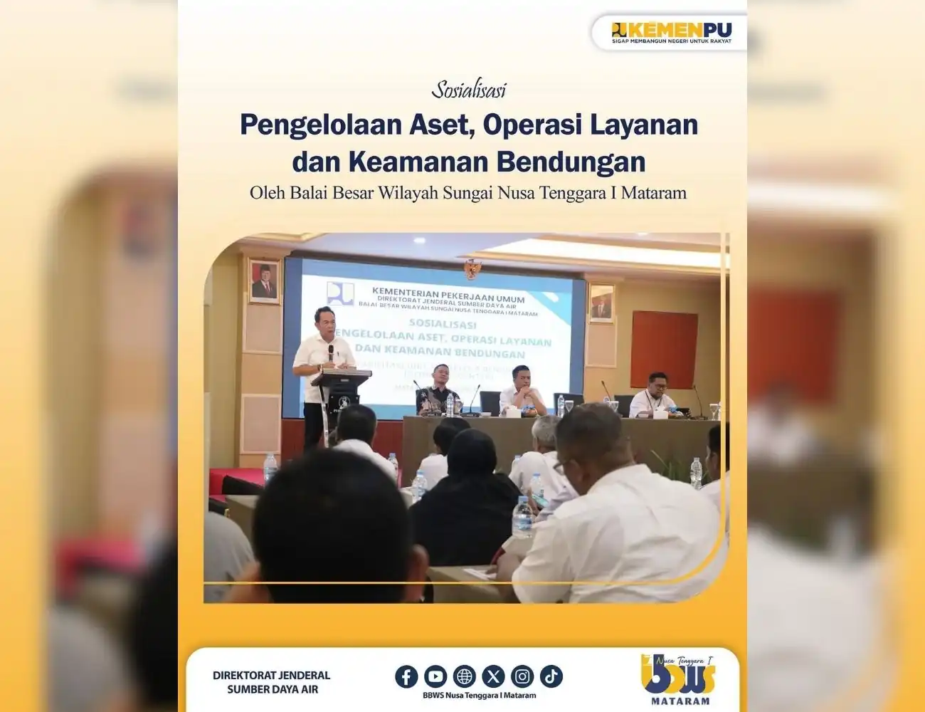 Sosialisasi Pengelolaan Aset, Operasi Layanan, dan Keamanan Bendungan