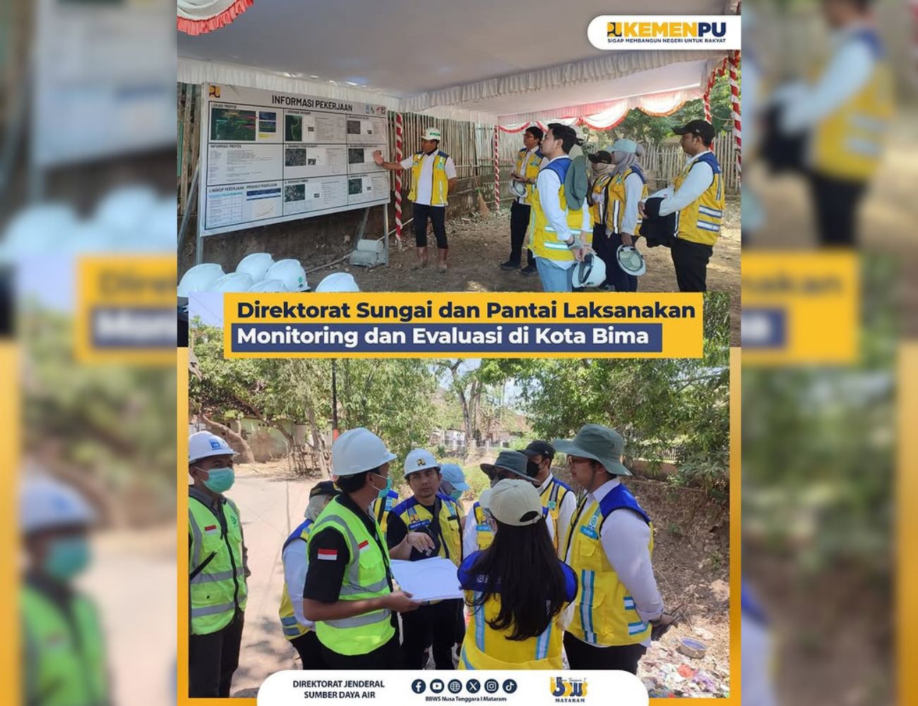 Direktorat Sungai dan Pantai Laksanakan Monitoring dan Evaluasi di Kota Bima