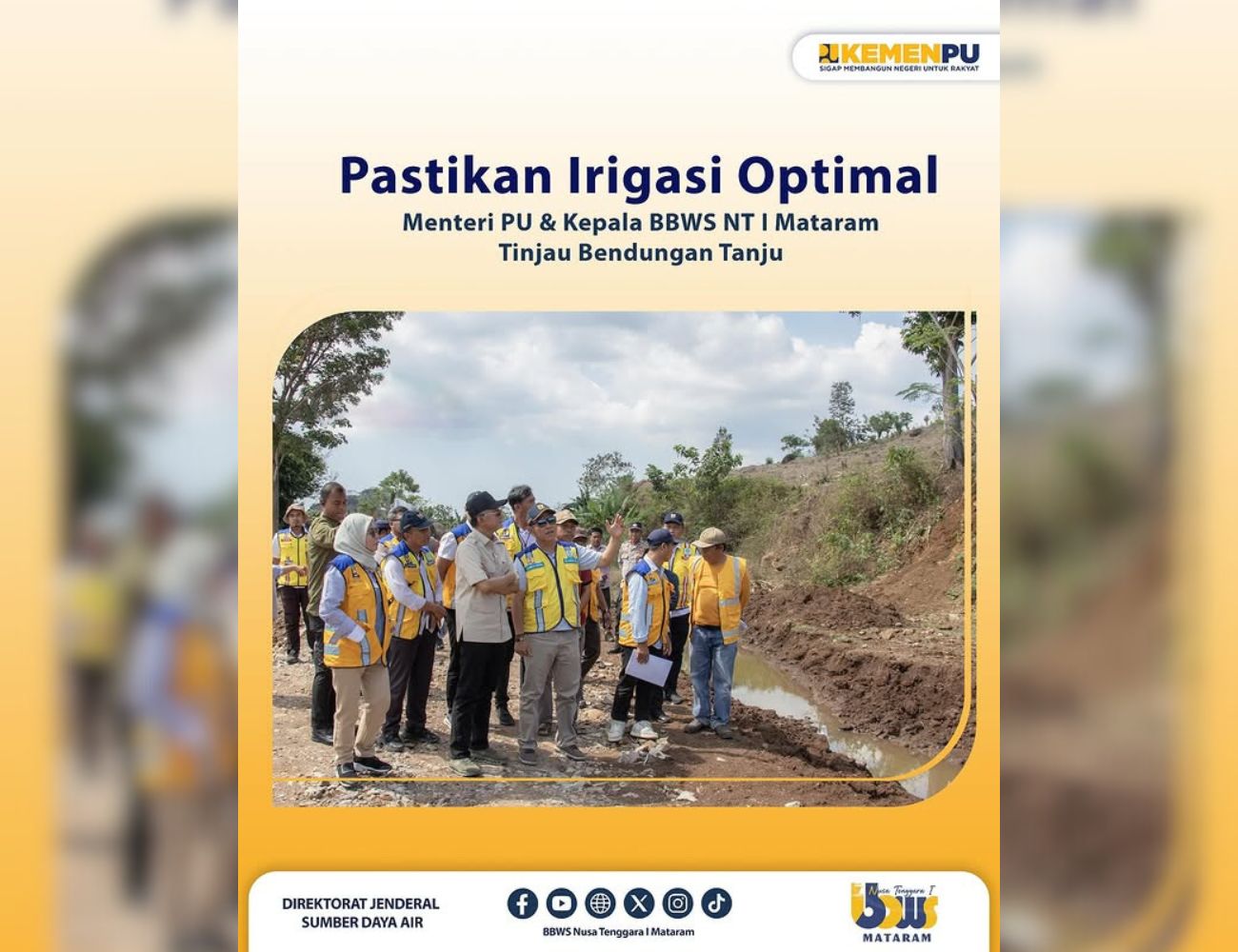 Pastikan Irigasi Optimal Menteri PU & Kepala BBWS NT I Mataram Tinjau Bendungan Tanju