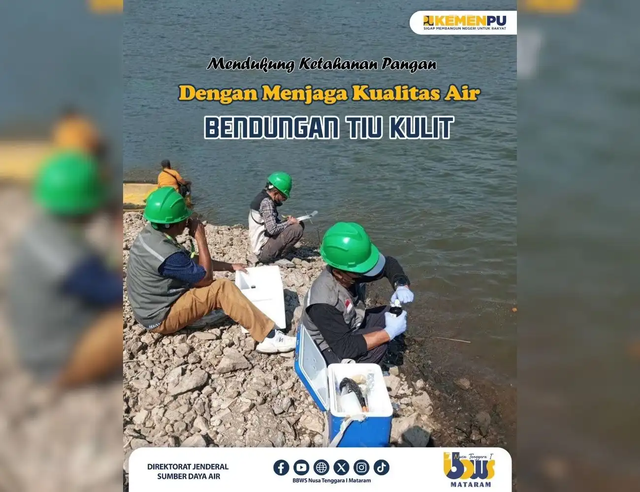 Mendukung Ketahanan Pangan dengan Menjaga Kualitas Air Bendungan Tiu Kulit