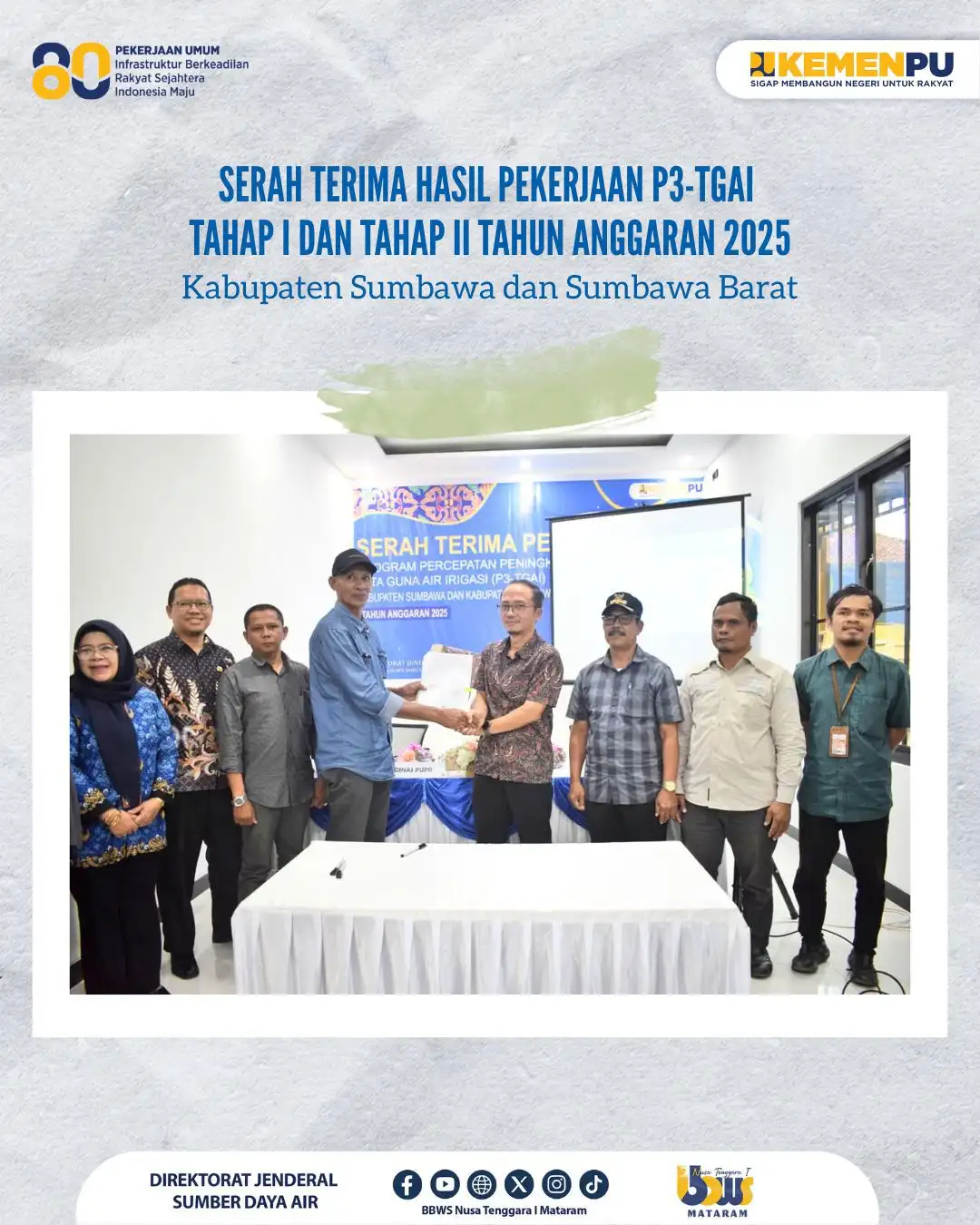 Serah Terima Pekerjaan Program P3-TGAI Tahap I dan II Tahun 2025