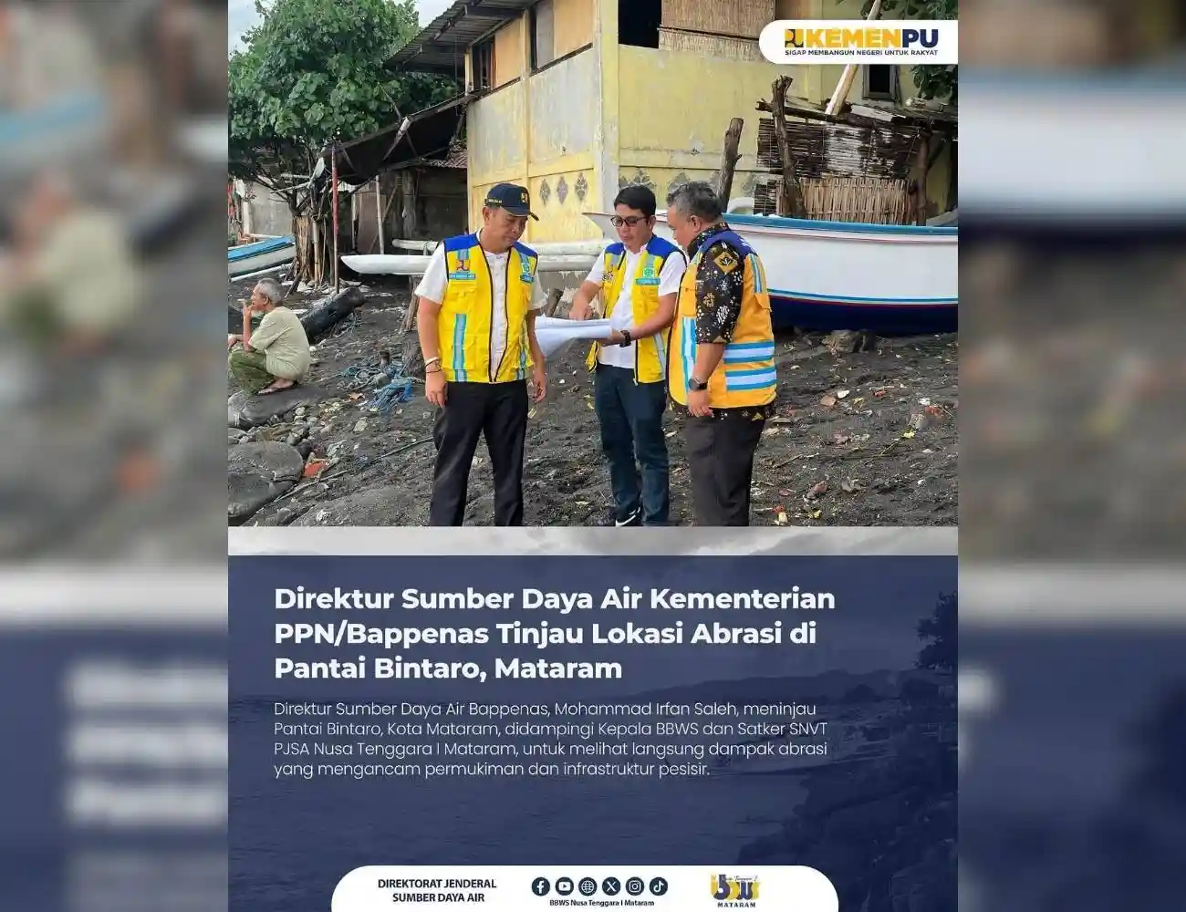 Direktur Sumber Daya Air Kementerian PPN/Bappenas Tinjau Lokasi Abrasi di Pantai Bintaro, Mataram
