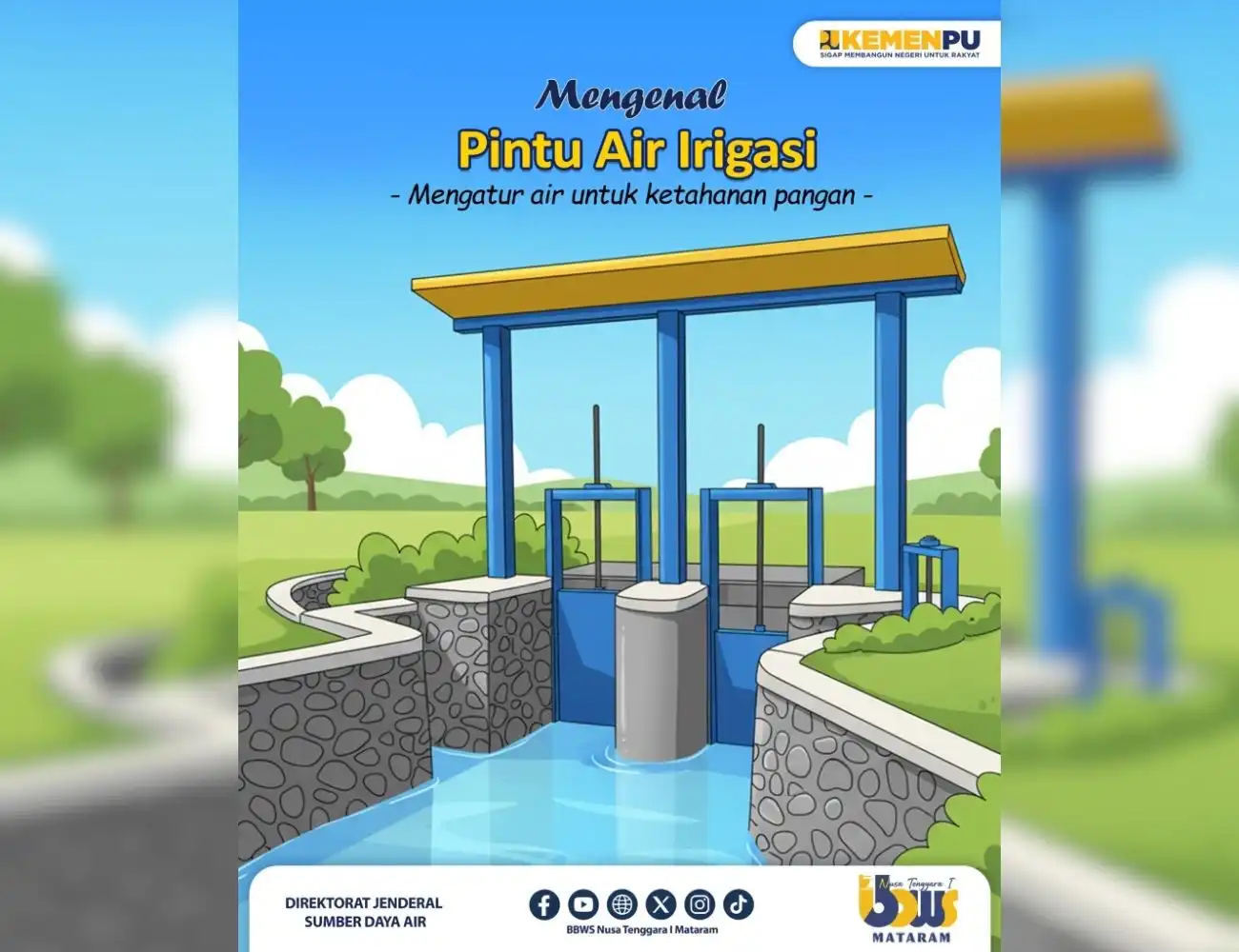 Mengenal Pintu Air Irigasi, Mengatur Air untuk Ketahanan Pangan