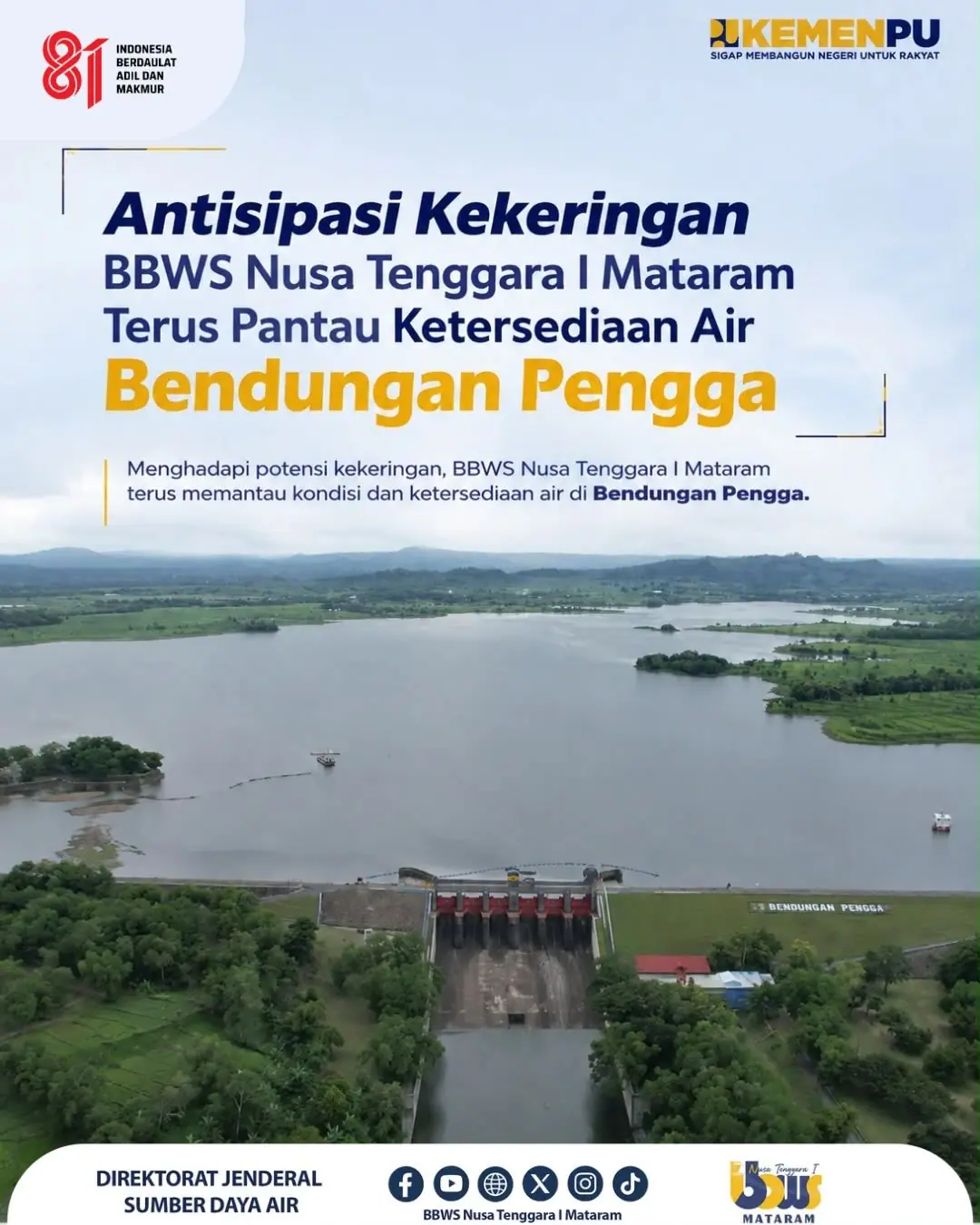Atasi Kekeringan BBWS NT I Mataram Terus Pantau Ketersediaan Air Bendungan Pengga