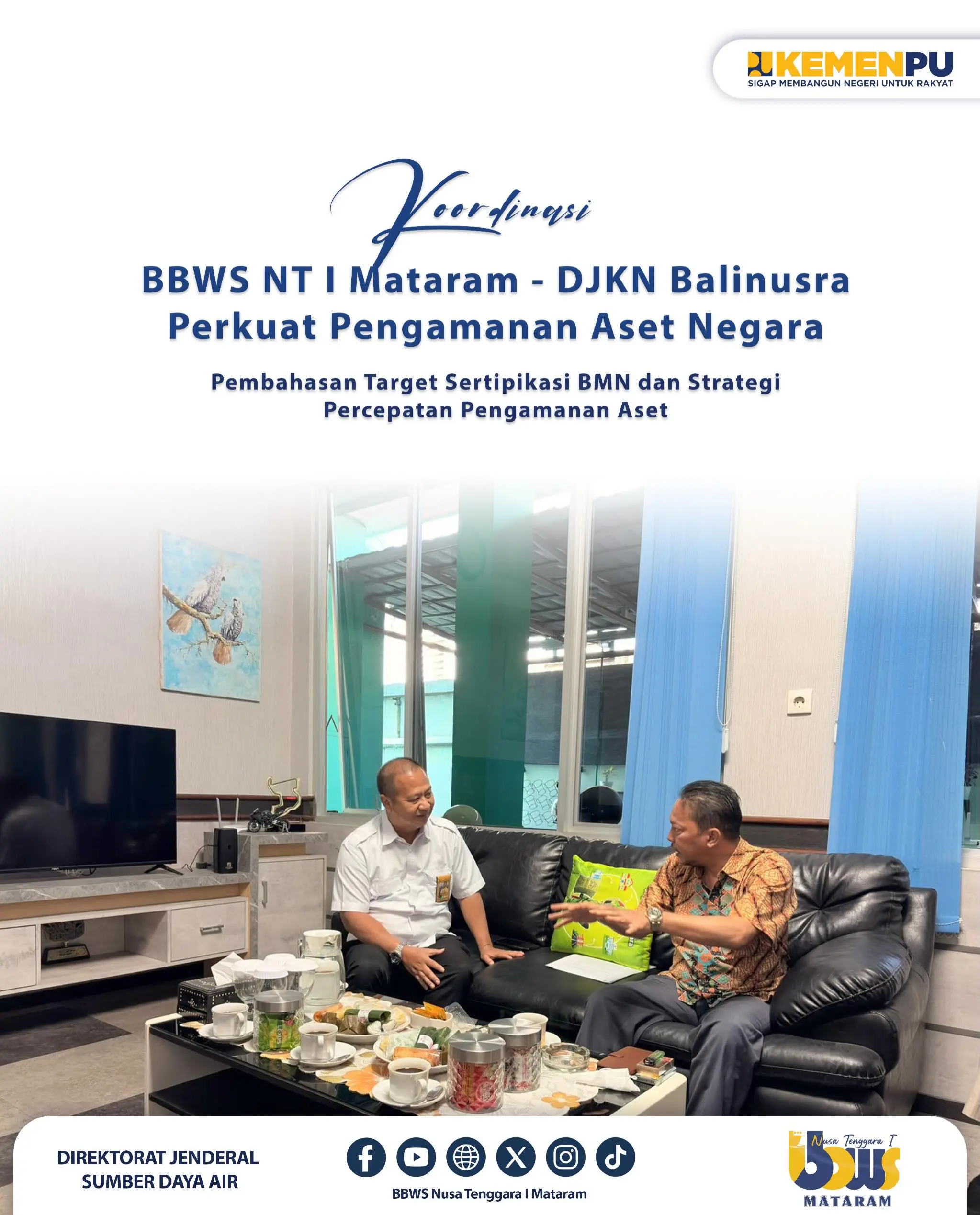 Perkuat Sinergi Pengelolaan Barang Milik Negara (BMN)