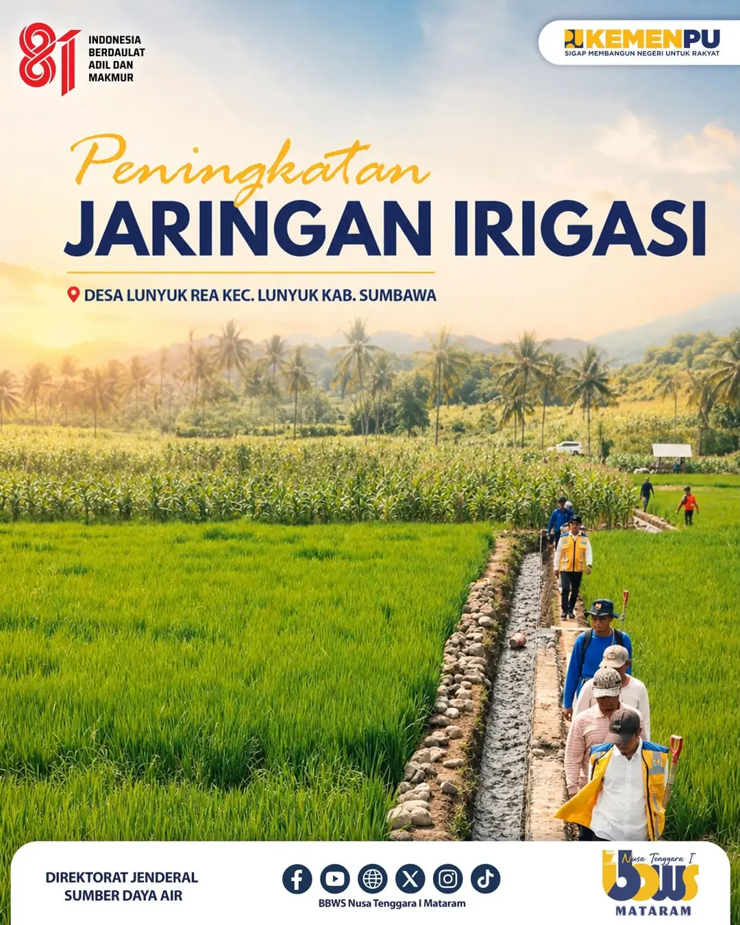 Peningkatan Jaringan Irigasi di Desa Lunyuk Rea, Kecamatan Lunyuk, Kabupaten Sumbawa,