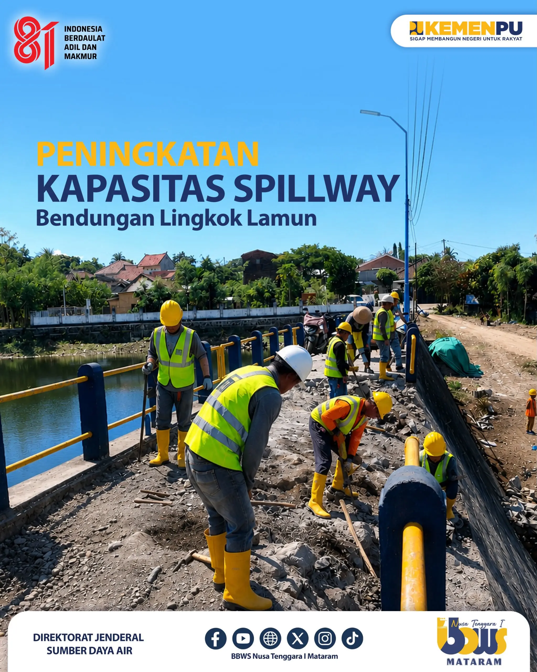 PENINGKATAN KAPASITAS SPILLWAY BENDUNGAN LINGKOK LAMUN