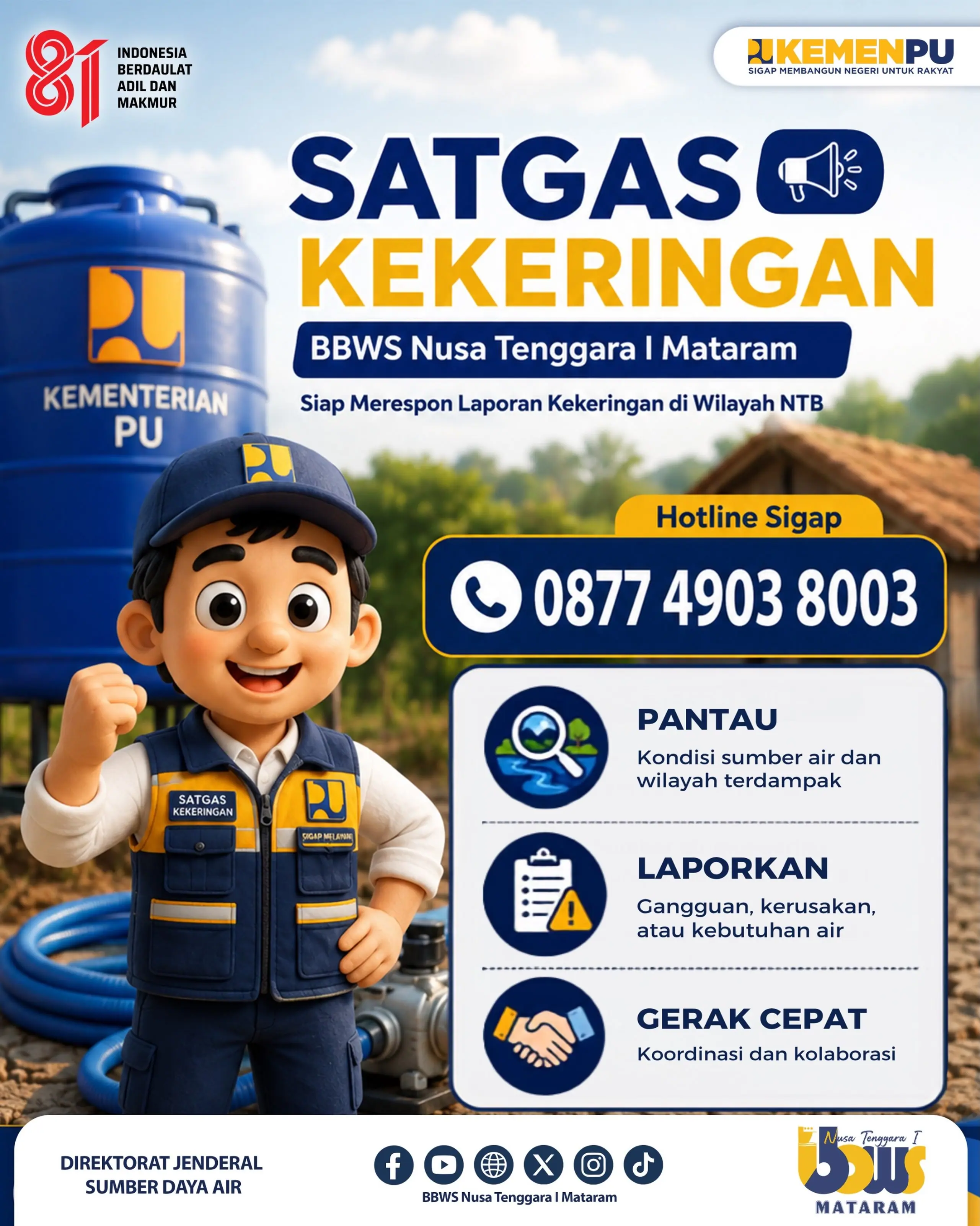 SATGAS KEKERINGAN BBWS NUSA TENGGARA I MATARAM SIAP SIAGA!