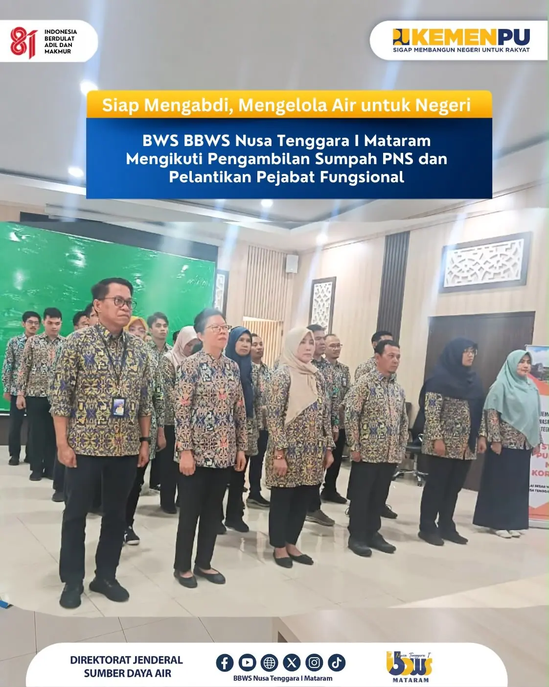 Pengambilan Sumpah/Janji PNS Formasi Tahun 2024 dan Pelantikan Pejabat Fungsional Tertentu di Direktorat Jenderal Sumber Daya Air 