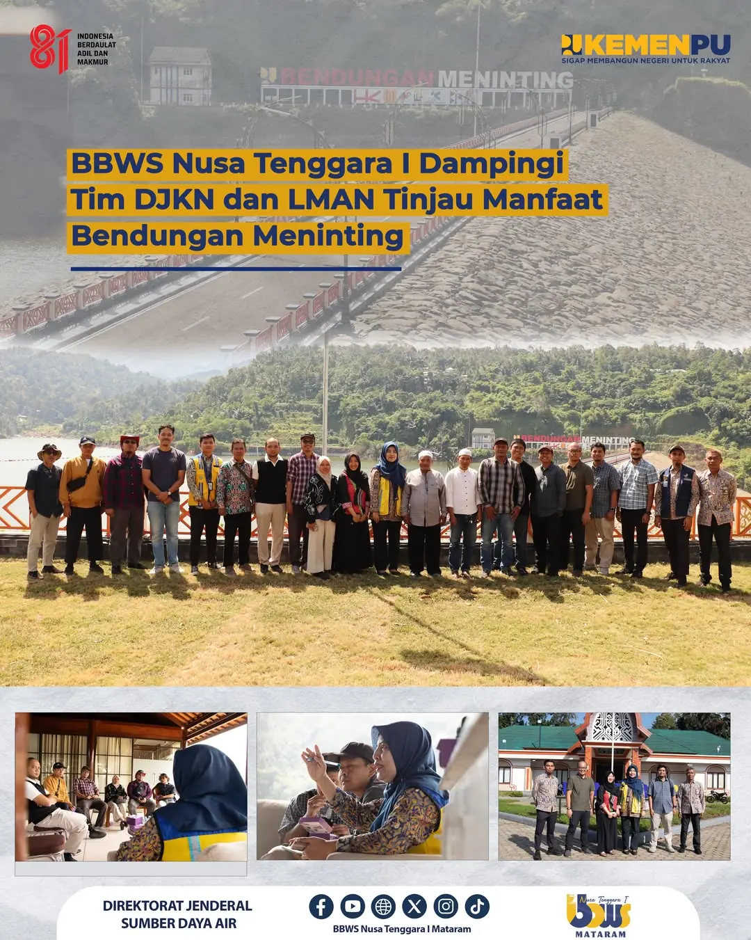 BBWS Nusa Tenggara I Dampingi Tim DJKN dan LMAN Tinjau Manfaat Bendungan Meninting
